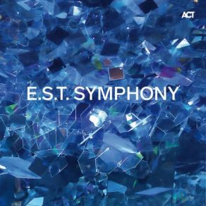 Download track E. S. T. - Prelude Royal Stockholm Philharmonic Orchestra, The