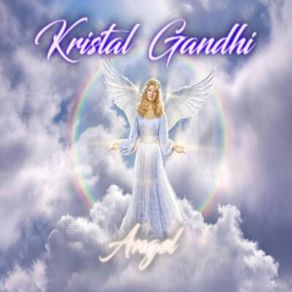 Download track Angel Kristal Gandhi