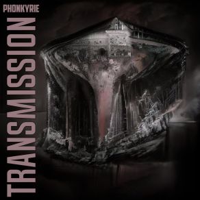 Download track Transmission Phonkyrie