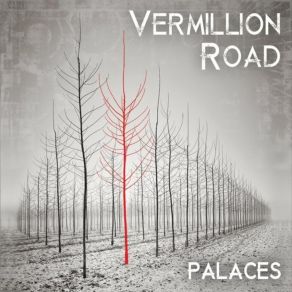 Download track Palaces Vermillion Road