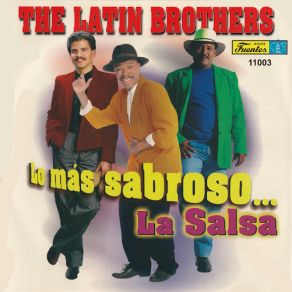 Download track Lo Más Sabroso (Joseito Martinez) The Latin Brothers