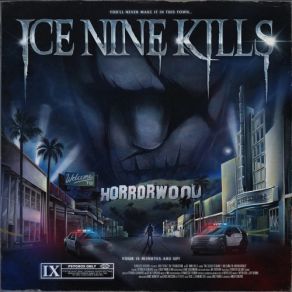 Download track Welcome To Horrorwood Ice Nine Kills