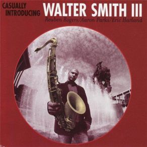 Download track Cyclic Episode Walter Smith III