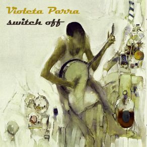 Download track Yo Vide Ilorar Un Hombre Violeta Parra