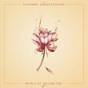 Download track Golden Rose The Savanna Underground