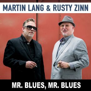 Download track You Gotta Stop This Mess Rusty Zinn, Martin Lang