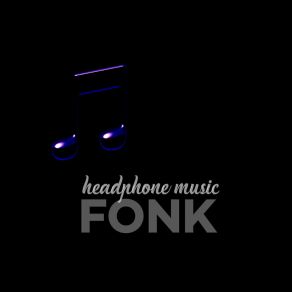 Download track Fonkyness Fonk