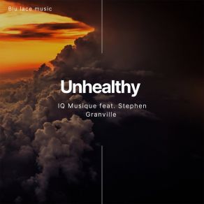 Download track Unhealthy (Soulful Instrumental Mix) Stephen Granville