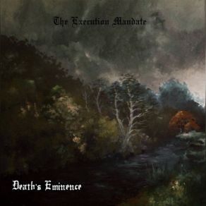 Download track Disgusted Yet Compelled Death's Eminence