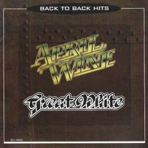 Download track Rock Me: Great White Great White, April Wine