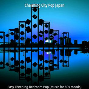 Download track Excellent Music For 70s Vibes Charming City Pop Japan