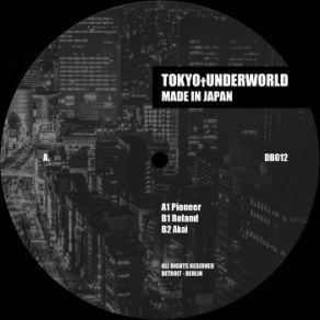 Download track Pioneer (Original Mix) Tokyo Underworld