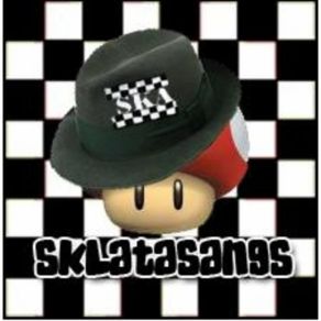 Download track Ska, Ska, Ska... Sklatasangs! Sklatasangs