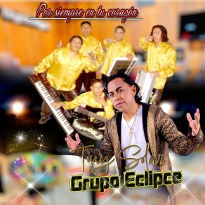 Download track Cumbia Solar Mix 1 (En Vivo) Tony Solar Grupo Eclipce