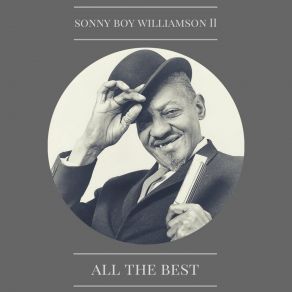 Download track All My Love In Vain Sonny Boy Williamson