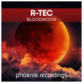 Download track Bloodmoon (Extended Mix) R-TEC