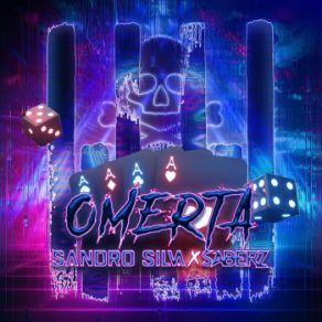 Download track Omerta (Extended Mix) Sandro Silva, SaberZ