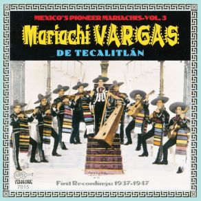 Download track El Jilguerillo Mariachi Vargas De Tecalitlán