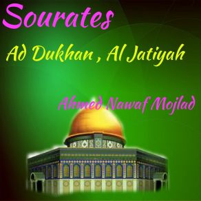 Download track Sourate Ad Dukhan (Warch Muratal) Ahmed Nawaf Mojlad