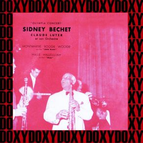 Download track Montmartre Boogie Woogie Sidney Bechet