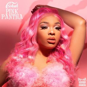 Download track Pink Pantha Cokah