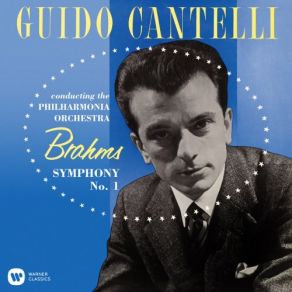 Download track Brahms: Symphony No. 1 In C Minor, Op. 68: I. Un Poco Sostenuto - Allegro Guido CantelliRoberto Alegro