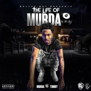 Download track No Time Murda 8 Timmy