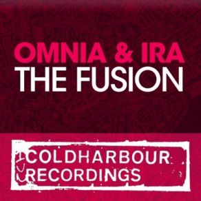 Download track The Fusion (Radio Edit) Omnia, Ira!