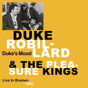 Download track T-Bone Boogie (Live In Bremen, Duke Robillard, The Pleasure Kings