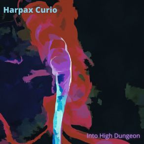 Download track Another Mouth To Dream Harpax Curio