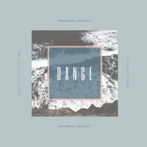 Download track Another Dance Tranquil Society