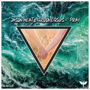 Download track Jason Heat & Groovegsus - Star Man (Original Mix) Groovegsus