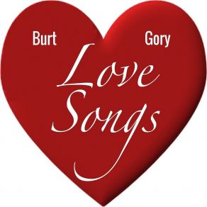 Download track Love Just This Nothing More Burt Gory