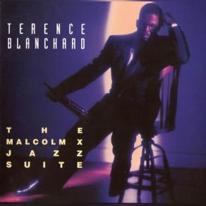 Download track Malcolm Makes Hajj Terence Blanchard