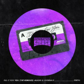 Download track Did It For You (Chasner & Remco Gaiteros Remix) The ManualsChasner, Remco Gaiteros