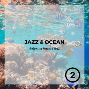 Download track Trust Me (Ocean Waves) Relaxing Nature JazzOcean Waves