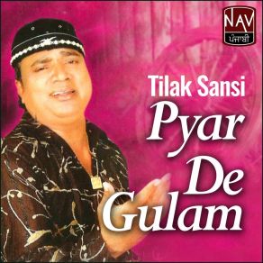 Download track Lal Gulabi Bulliyan Tilak Sansi