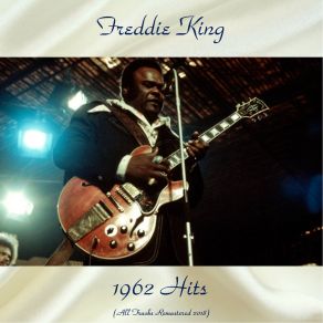 Download track The Stumble (Remastered 2018) Freddie King