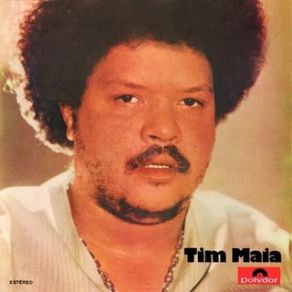 Download track Nobody Can Live For Ever Tim Maia