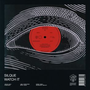 Download track Watch It Silque