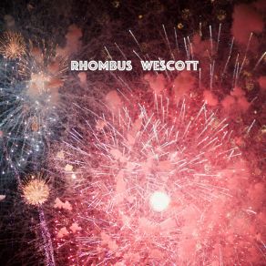 Download track Thirty Seven Names Out Of Context Rhombus Wescott