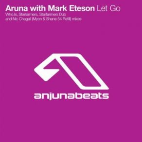 Download track Let Go (Radio Edit) Aruna, Mark Eteson