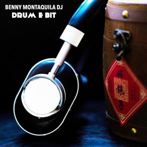 Download track Bucio Benny Montaquila DJ