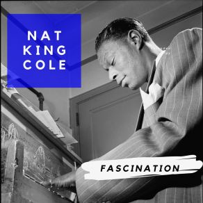 Download track Fascination Nat King Cole