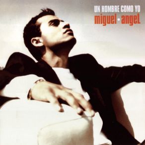 Download track Por Qué No Miguel Angel