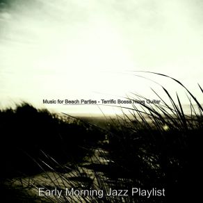 Download track Lovely Beach Parties Jazz Playlist