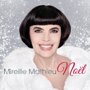 Download track Petit Papa Noel (Version Inedite) Mireille Mathieu