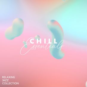 Download track Chill Jazz Paradise Session Modern Jazz Relax Group