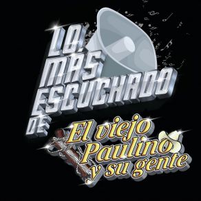 Download track Todo Se Me Olvida El Viejo Paulino