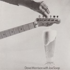 Download track What Am I Gonna Do (About You) Dave Morrison